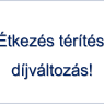 Étkezés térítési díjváltozás